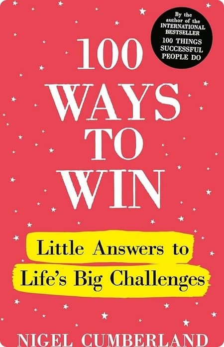 100 Ways To Win By Nigel Cumberland