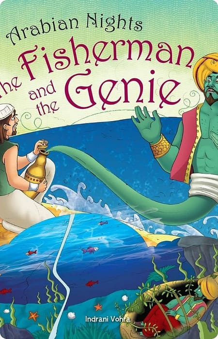 Arabian-Nights-The-Fisherman-And-The-Genie-By-Indrani-Vohra