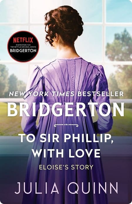 Bridgerton-To-Sir-Phillip-With-Love-By-Julia-Quinn