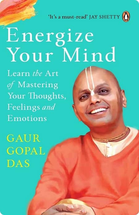 Energize-Your-Mind-By-Gaur-Gopal-Das