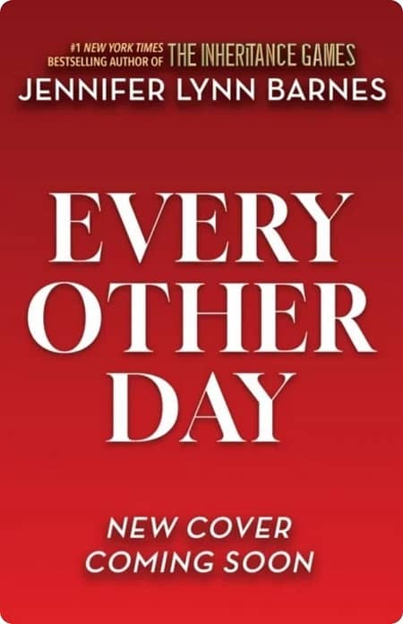 Every Other Day By Jennifer Lynn Barnes