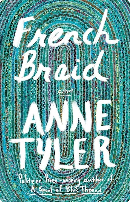 French Braid By Anne Tyler