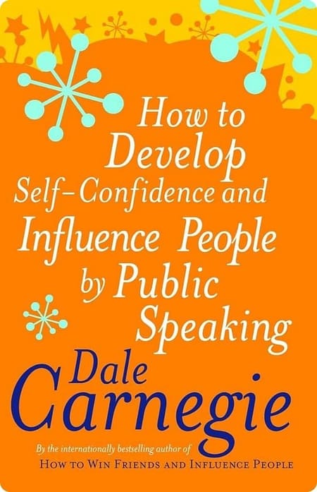 How-To-Develop-Self-Confidence-And-Influence-People-By-Public-Speaking-By-Dale-Carnegi
