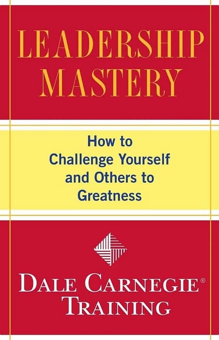 Leadership-Mastery-By-Dale-Carnegie-Training