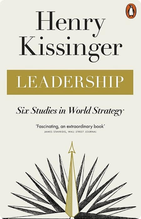 Leadership-Six-Studies-In-World-Strategy-By-Henry-Kissinger