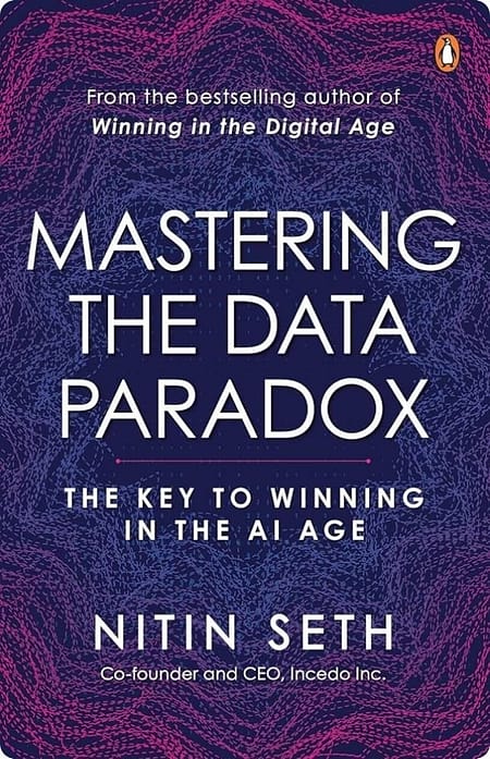 Mastering-The-Data-Paradox-By-Nitin-Seth