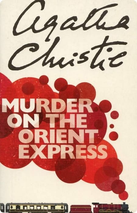 Murder On The Orient Express By Agatha Christie