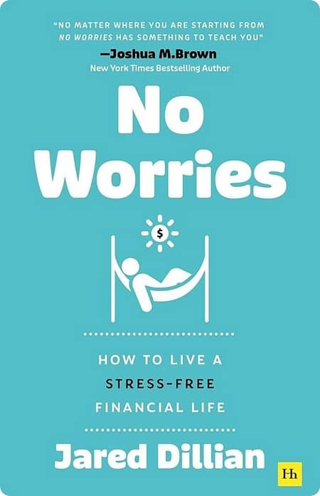 No-Worries-By-Jared-Dillian