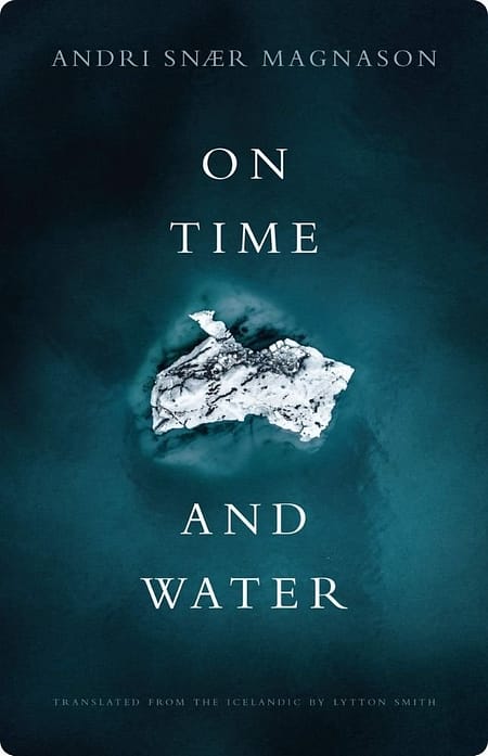On-Time-And-Water-By-Andri-Snaer-Magnason