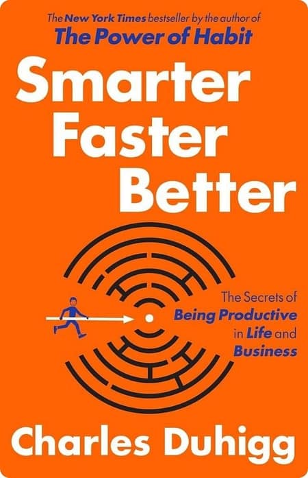 Smarter-Faster-Better-By-Charles-Duhigg