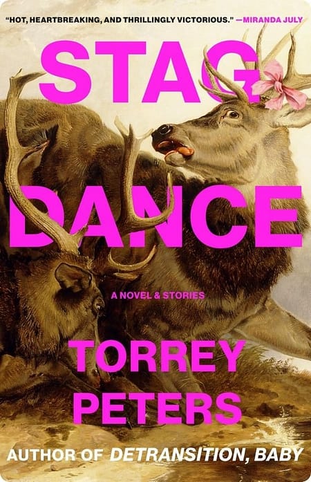 Stag Dance By Torrey Peters