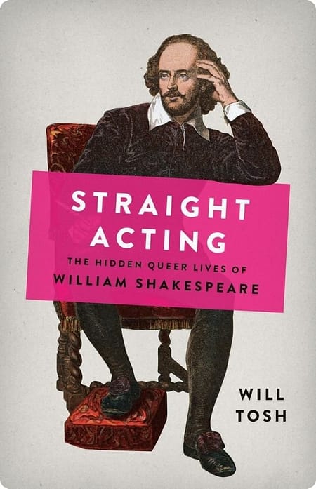 Straight Acting By Will Tosh