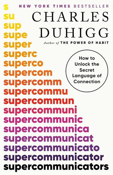 Super-Communicators-By-Charles-Duhigg