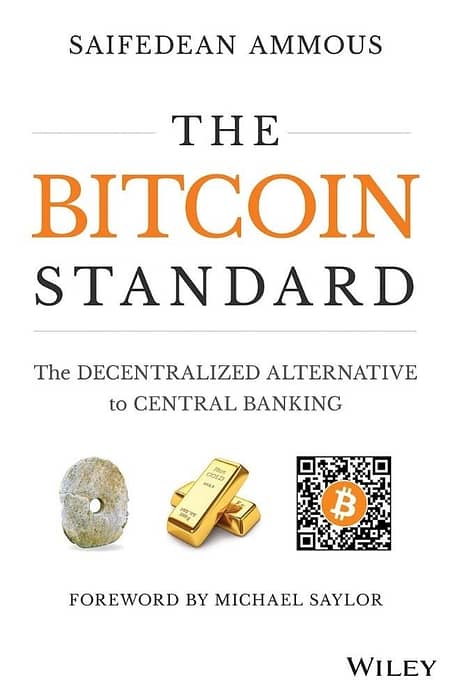 The-Bitcoin-Standard-By-Saifedean-Ammous