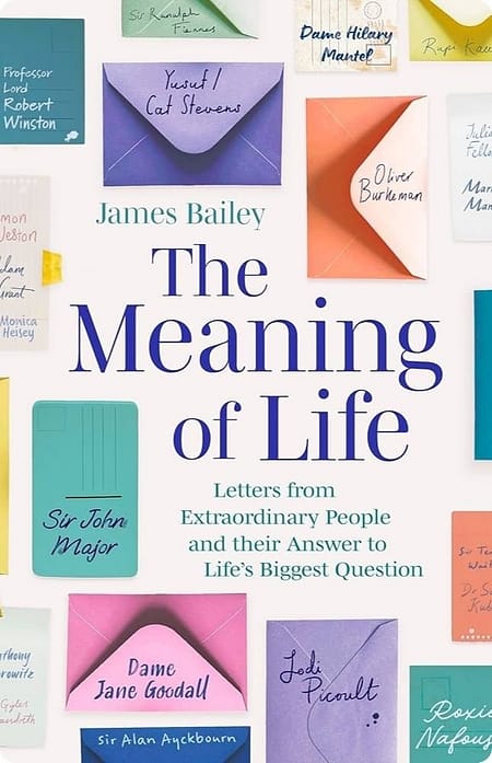 The Meaning Of Life By James Bailey