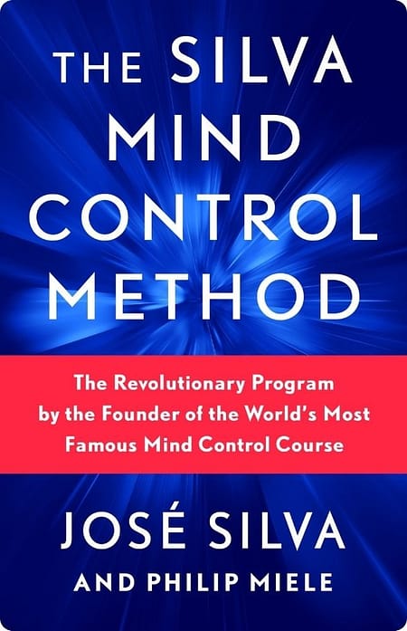 The-Silva-Mind-Control-Method-By-Jose-Silva-Philip-Miele