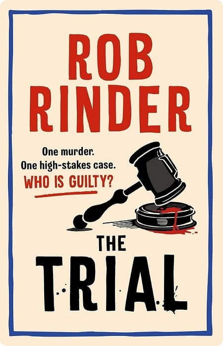 The Trial By Rob Rinder