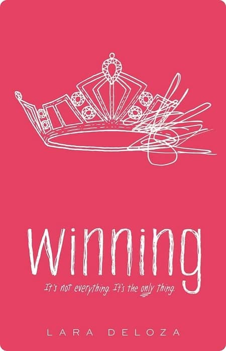 Winning by Lara Deloza