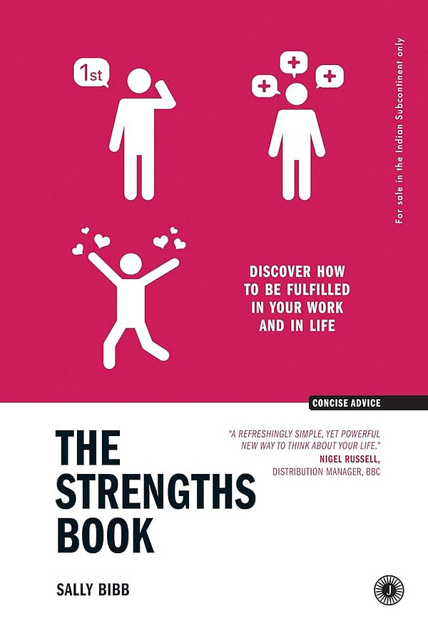 The Strengths Book by Alex Linley
