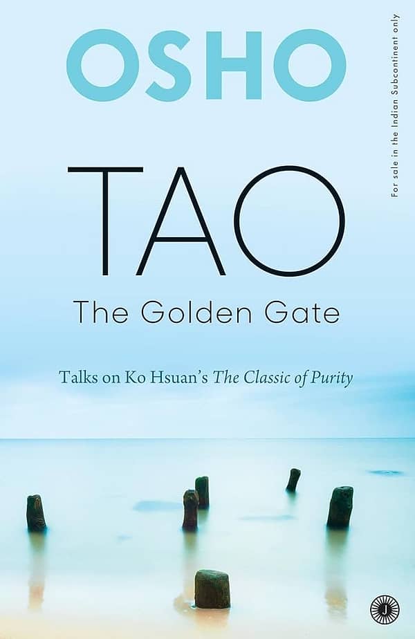 Tao The Golden Gate by Osho
