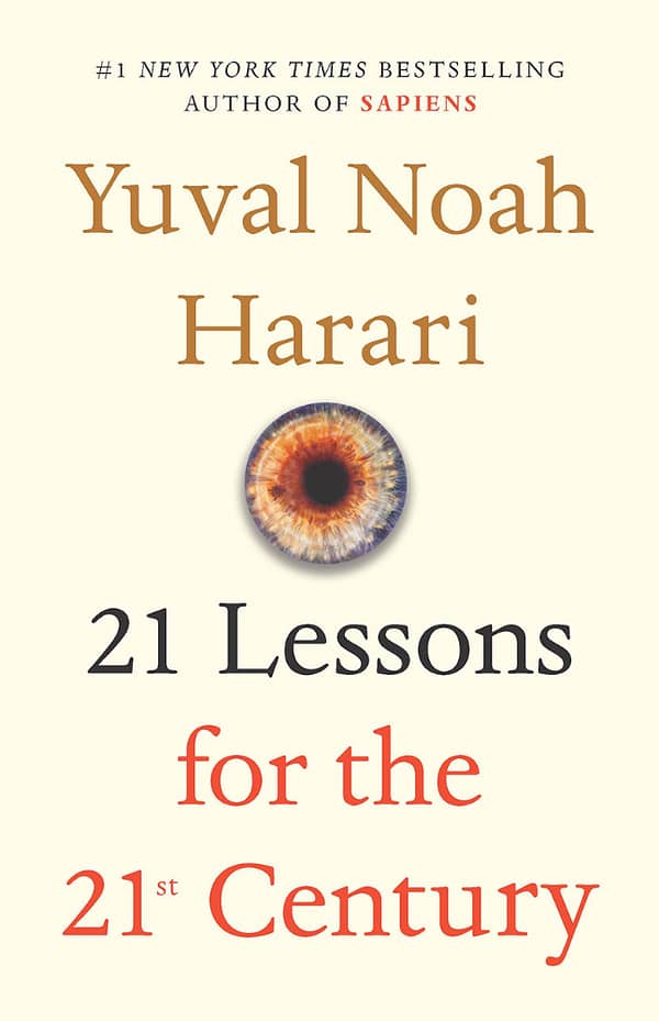 21 Lessons for the 21st Century by Yuval  Harari