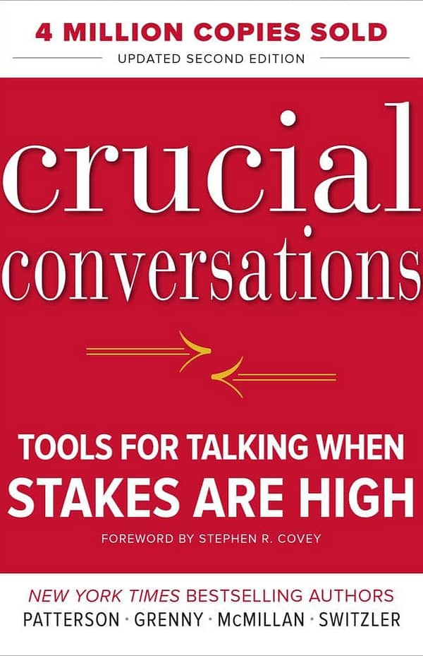 Crucial Conversations by Kerry Patterson