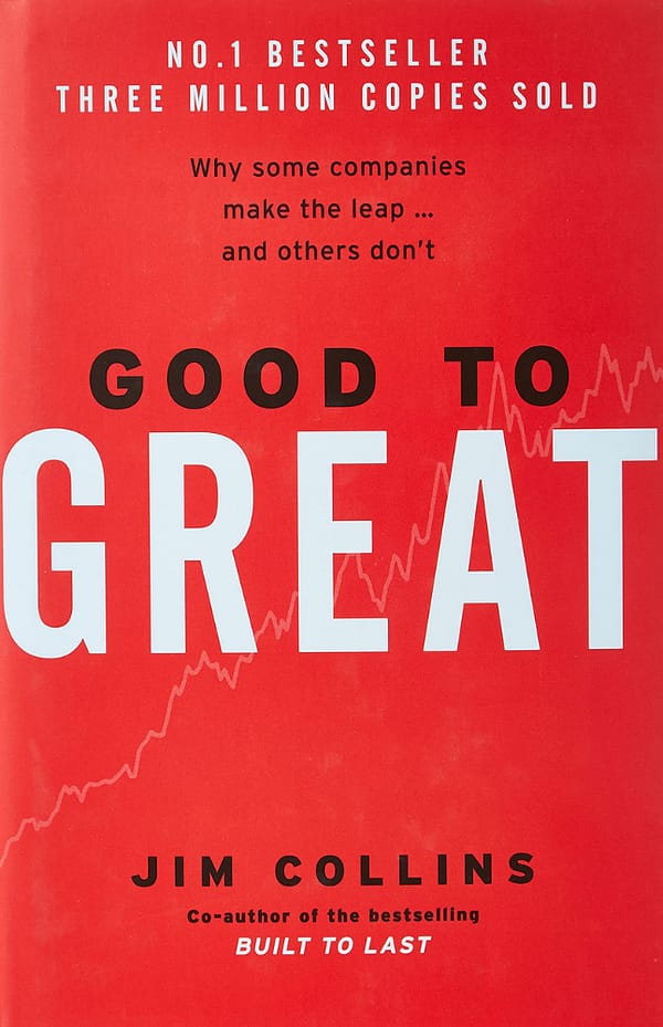 Good To Great By Jim Collins
