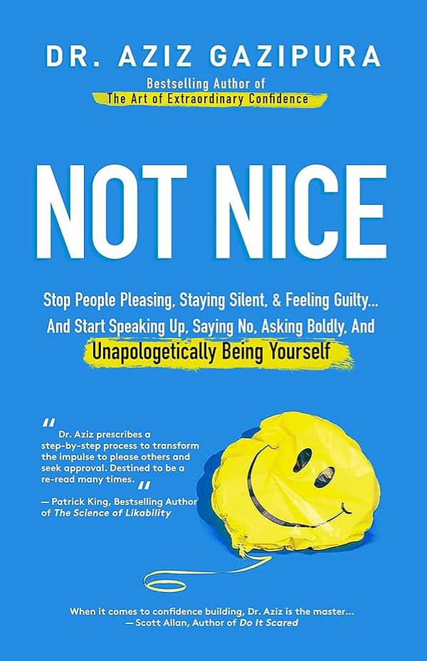 Not Nice by Dr. Aziz Gazipura