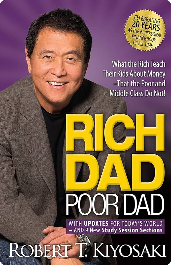 Rich Dad Poor Dad By Robert T. Kiyosaki