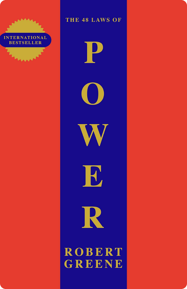 The 48 Laws Of Power By Robert Green