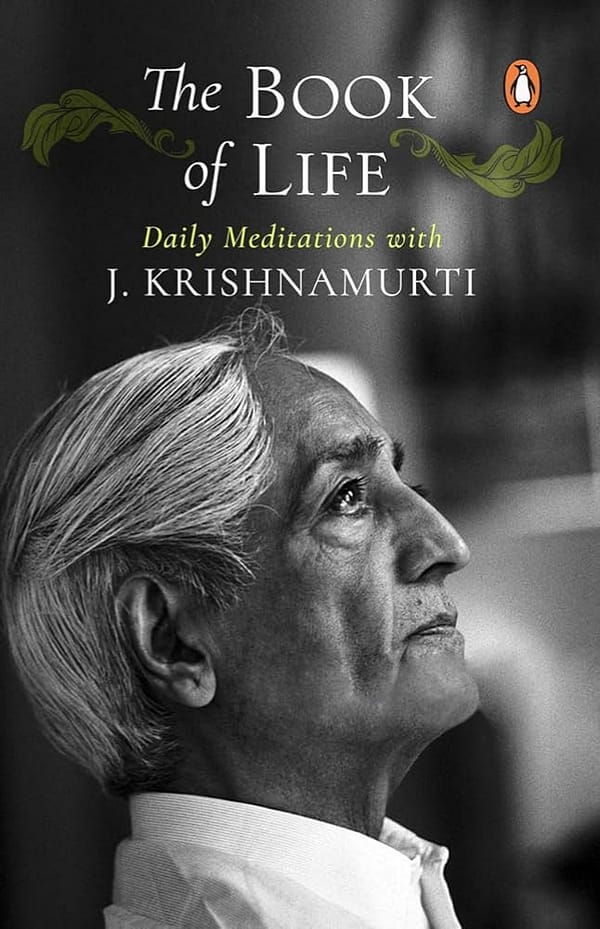 The Book of Life by J. Krishnamurti