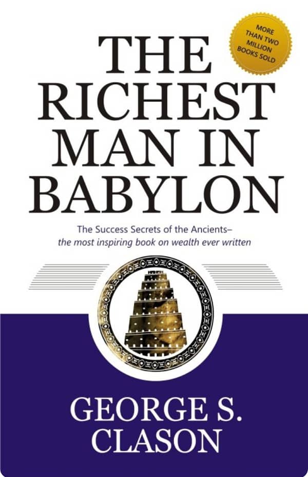 The Richest Man In Babylon By Georges S. Clason