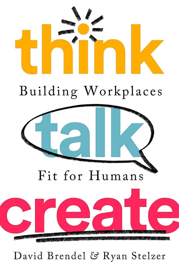 Think Talk Create By David L. Bradford