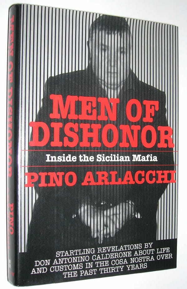 Men Of Dishonor By Pino Arlacchi