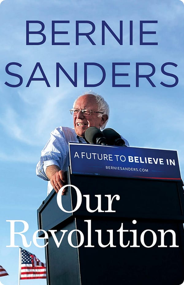 Our Revolution By Bernie Sanders