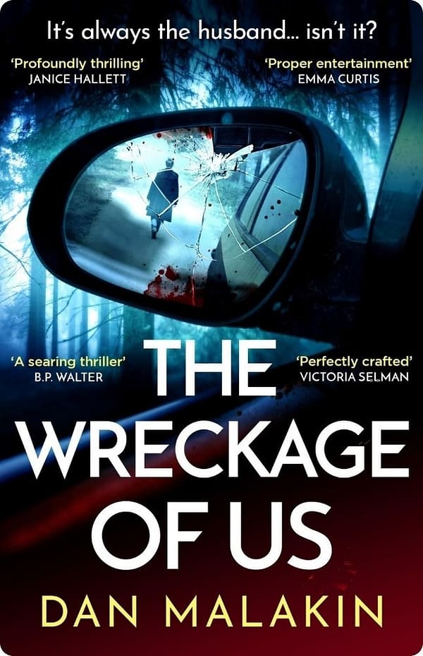 The Wreckage Of Us By Dan Malakin