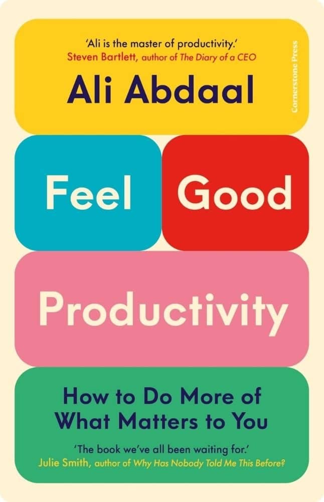 Feel-Good-Productivity-By-Ali-Abdaal